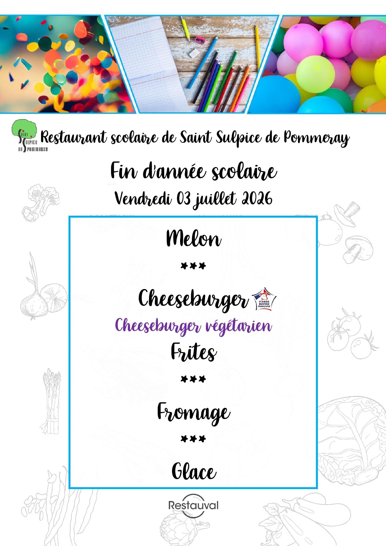 Repas scolaire 2025-2026 Fin d'année scolaire